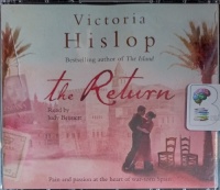 The Return written by Victoria Hislop performed by Judy Bennett on Audio CD (Abridged)